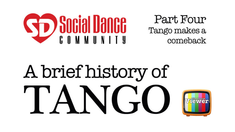 A brief history of Tango – Part 4 of 4
