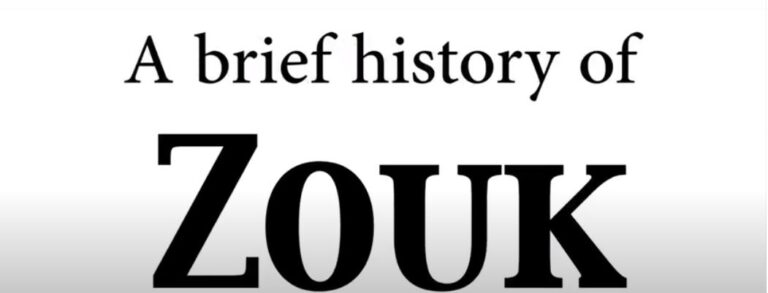 A Brief History of Zouk – Part 1 of 2