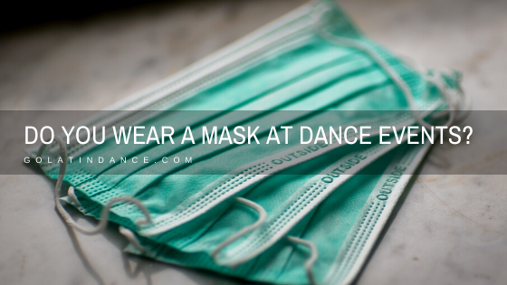 Dance Socials and Mask Wearing