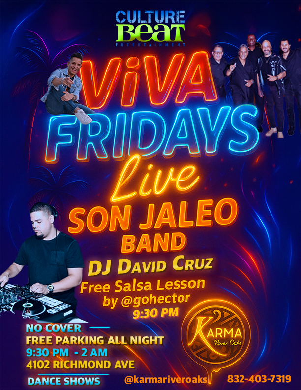 ViVA FRiDaYS @ Karma River Oaks |