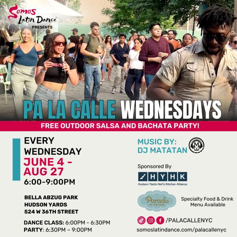 Pa La Calle Wednesdays