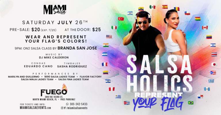 Salsaholics: Represent Your Flag at Fuego!