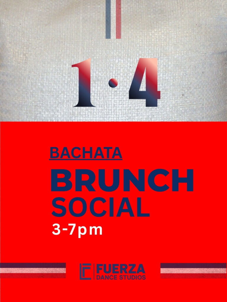 FREE Bachata Brunch @FUERZA