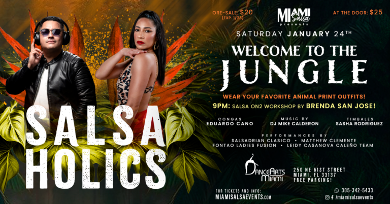 Salsaholics: Welcome To The Jungle at Dance Arts Miami!