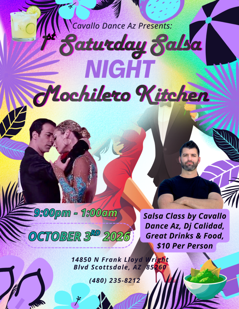 Cavallo Dance Az Presents: 1st Saturday Salsa Night at Mochilero Kitchen